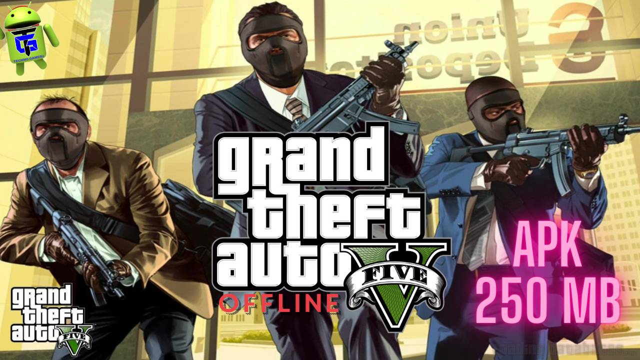 GTA 5 APK OBB (Grand Theft Auto V) Download for Android