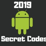 Android Secret codes 2019