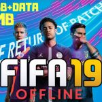 600MB FIFA 19 Offline Android APK Obb Data Download