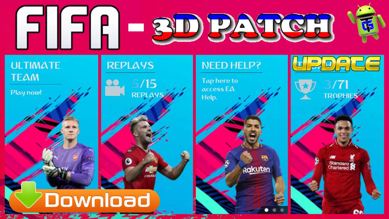 FIFA 3D Patch Android Offline FIFA 19 APK OBB Data Download