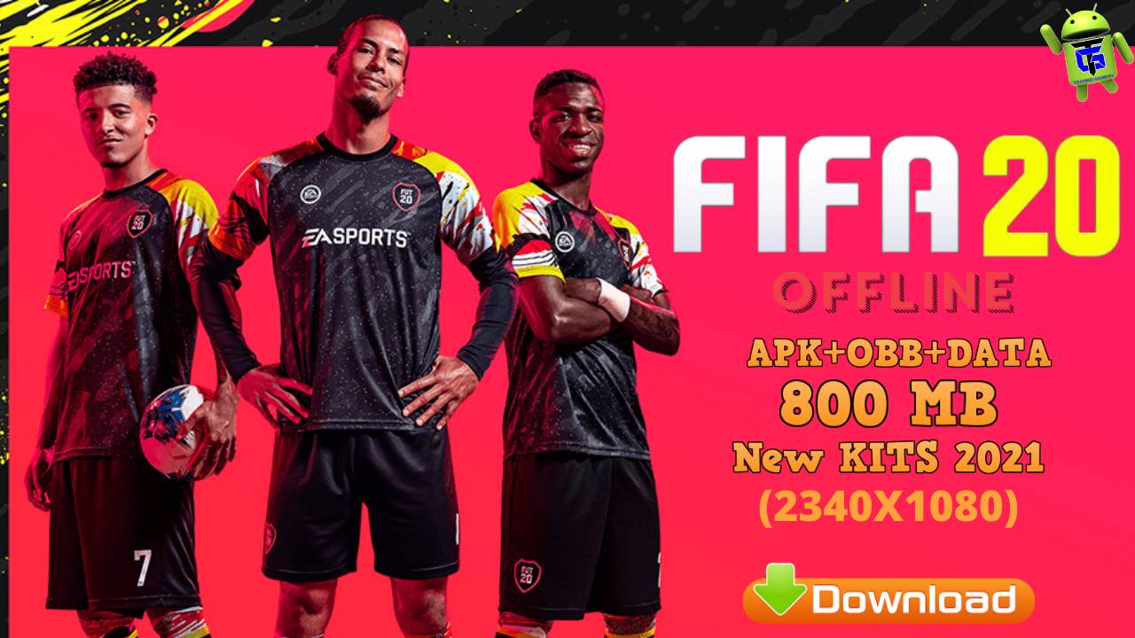 FIFA 20 Mobile Offline Mod Android 2340X1080 Download