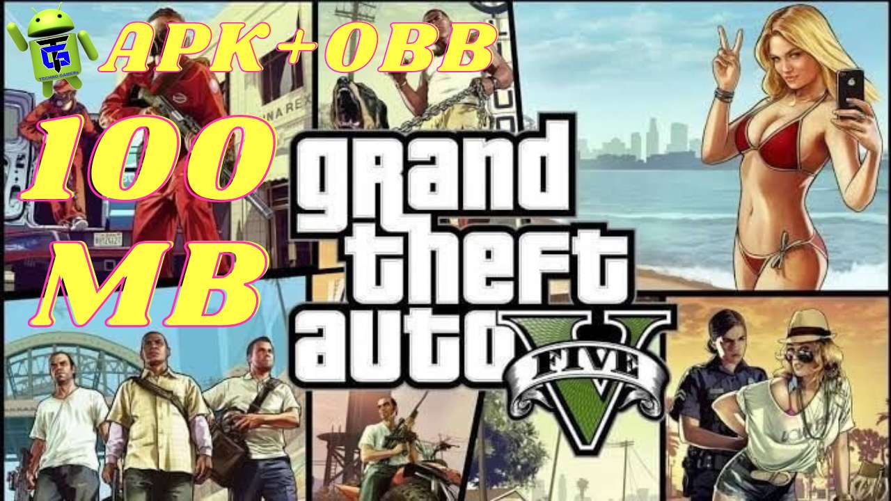 GTA 5 APK OBB 100 MB mod for Android