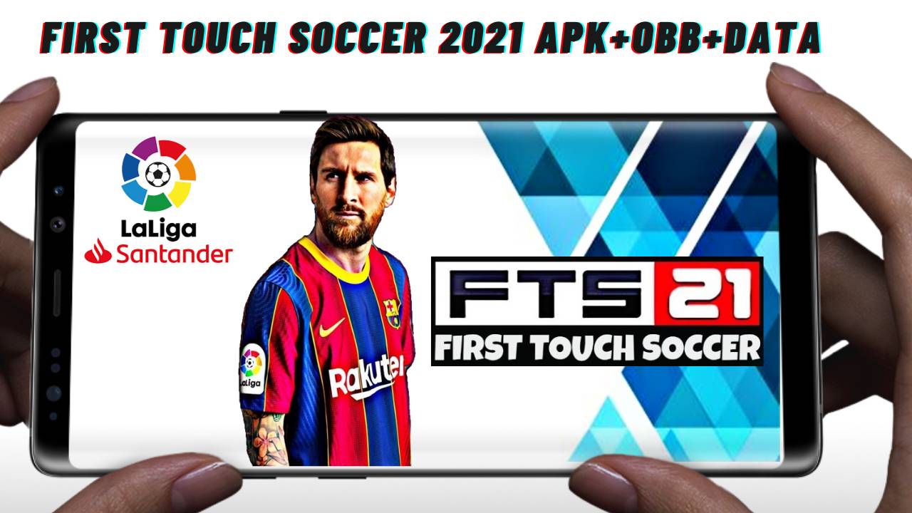 FTS 21 First Touch Soccer 2021 Android APK Data Download