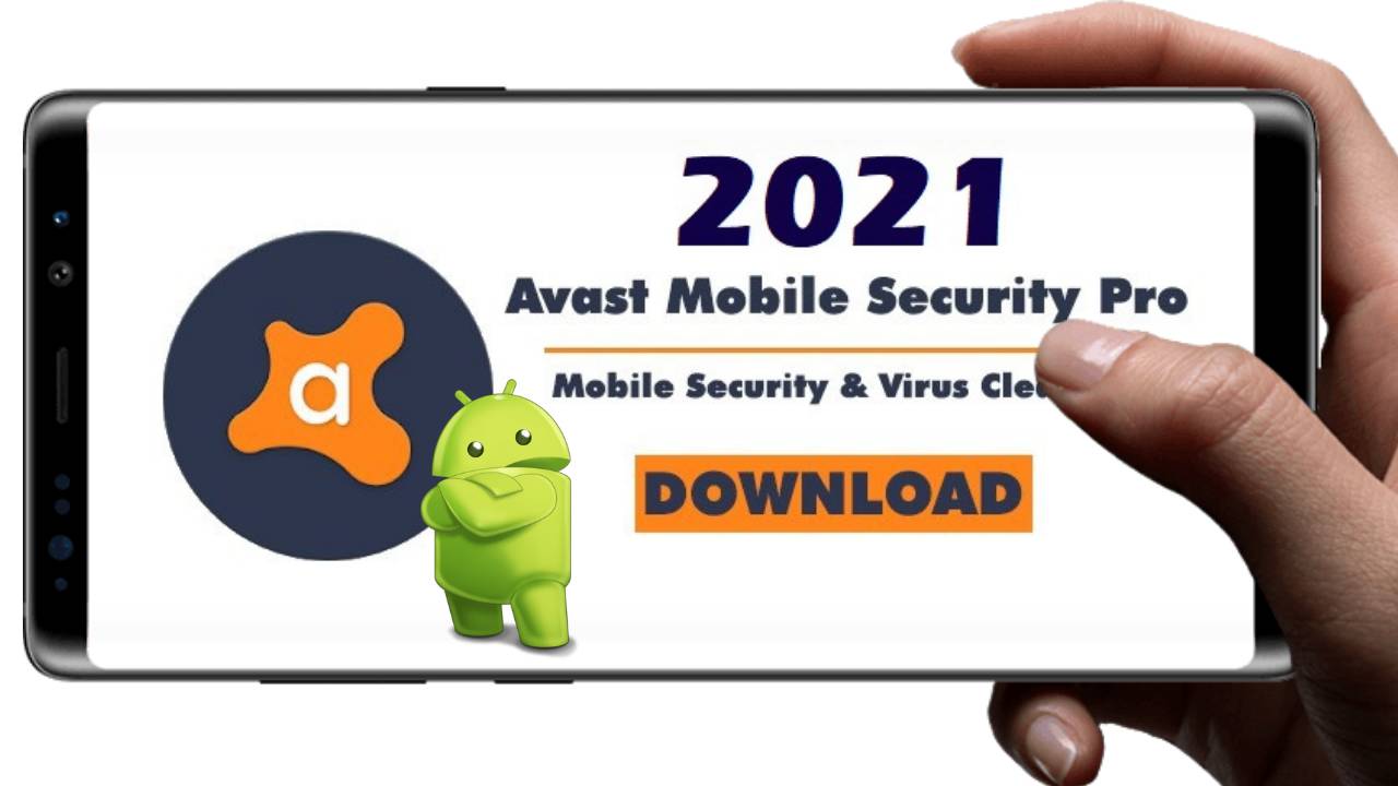Download Avast Mobile Security pro Apk Activation Code 2021