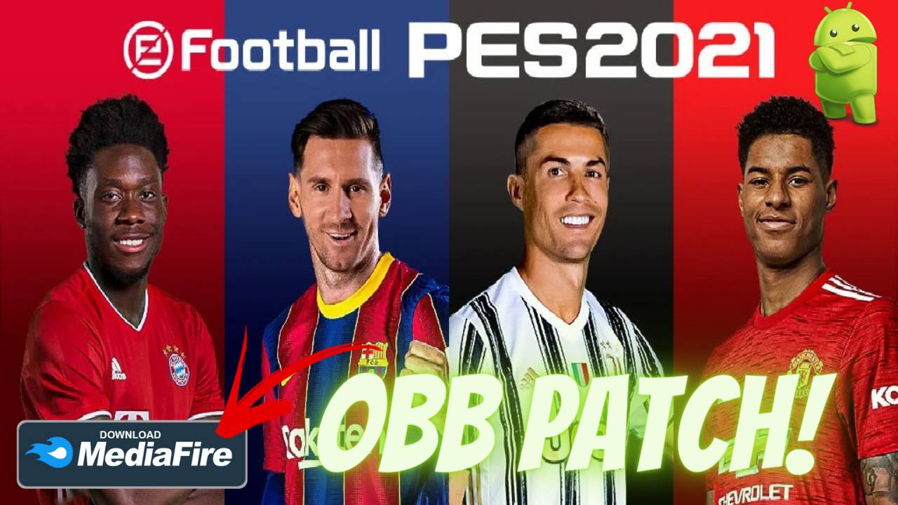 eFootball PES 2021 Android Graphics OBB Patch Download