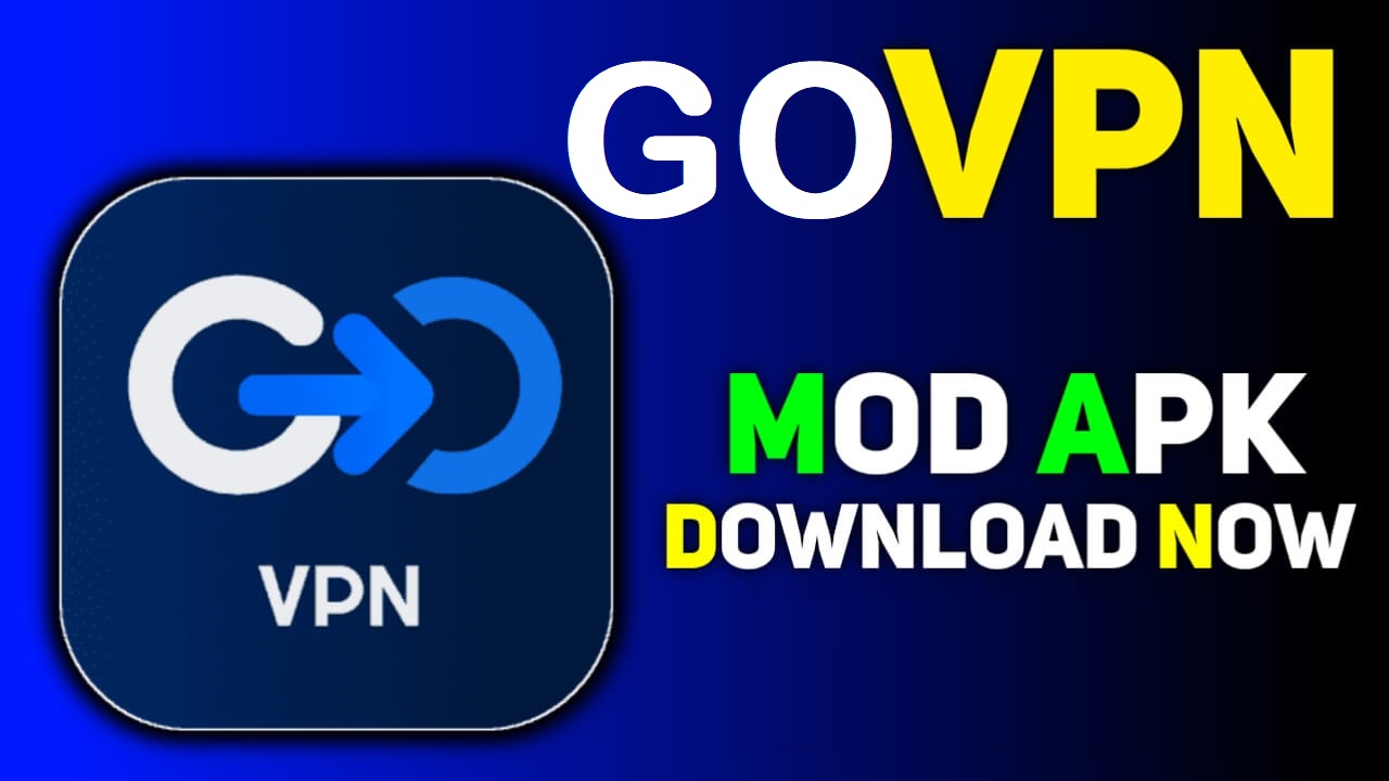 GoVPN APK MOD Premium Unlocked Download