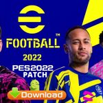 eFootball 2022 Mod APK PES Patch Download