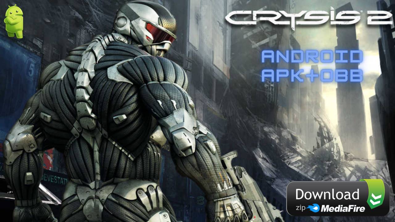 Crysis 2 Android APK Obb Download