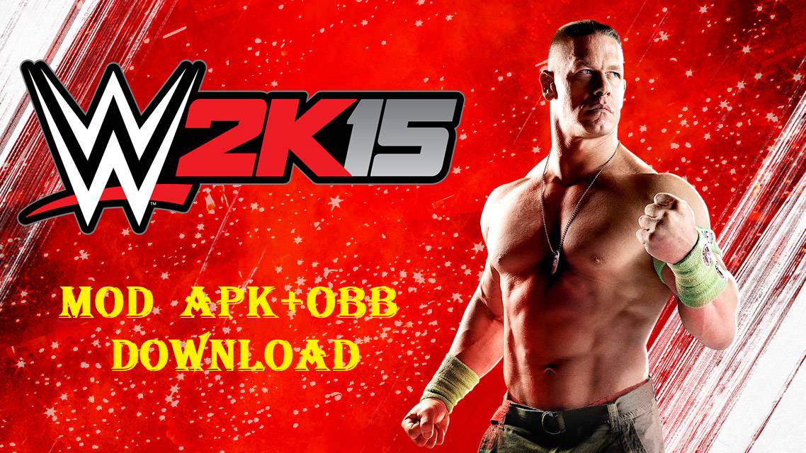 WWE 2K15 APK+OBB Mod Android Download
