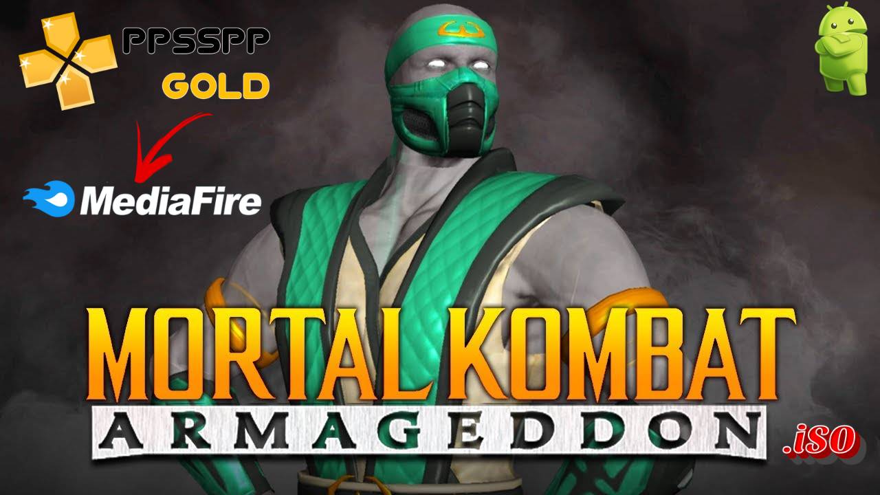 Mortal Kombat Armageddon Android iSO PPSSPP Mediafire Download
