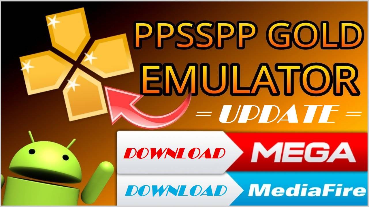 PPSSPP Gold - PSP emulator Apk for Android Download