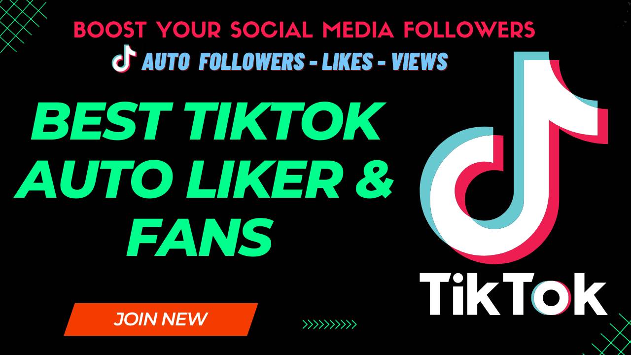 TikTok Auto Followers Likers & Views 2023
