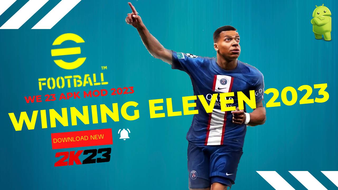 WE 23 APK Winning Eleven 2023 Android Download