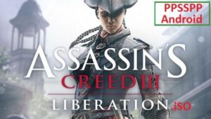 Assassins Creed 3 Liberation PPSSPP Android Download