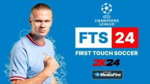 FTS 24 APK+OBB+DATA: FTS 2024 Mobile Mediafire Download